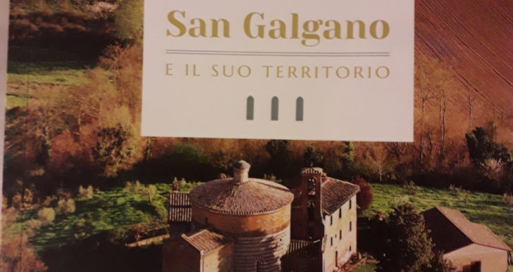 “San Galgano e il suo territorio”, nuova guida dell’Abbazia e dell’Eremo di San Galgano, scritta dal giornalista Renzo Vatti e Vito Nicola Albergo